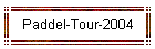 Paddel-Tour-2004